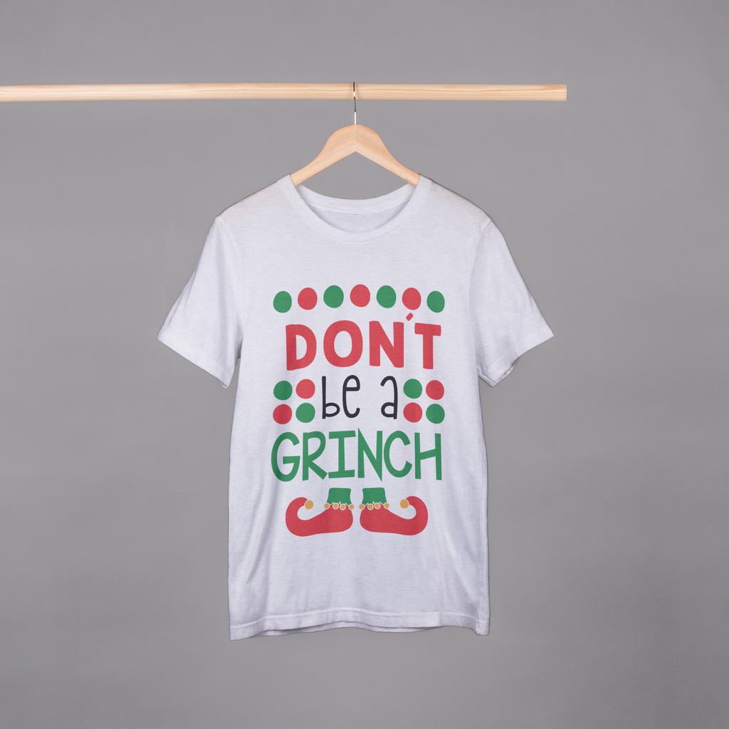 T-shirt DON'T BE A GRINCH